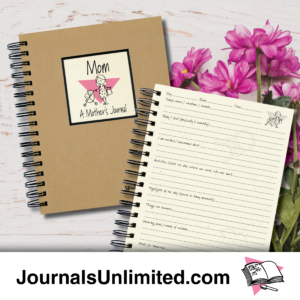 Mom, A Mothers Journal
